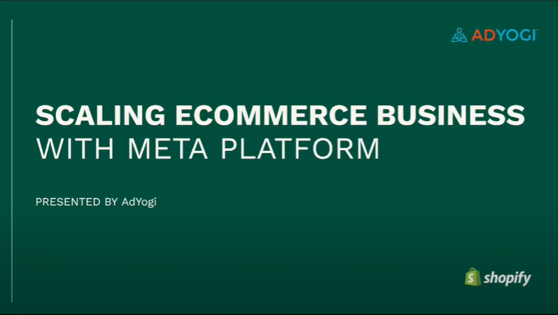 Scaling eCommerce brands with Meta Platform