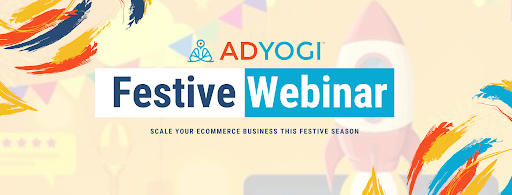 AdYogi festive webinar 2020