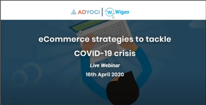 eCommerce strategies to tackle COVID-19 crisis | Wigzo